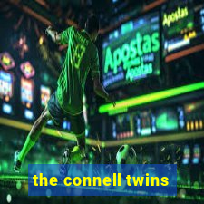 the connell twins